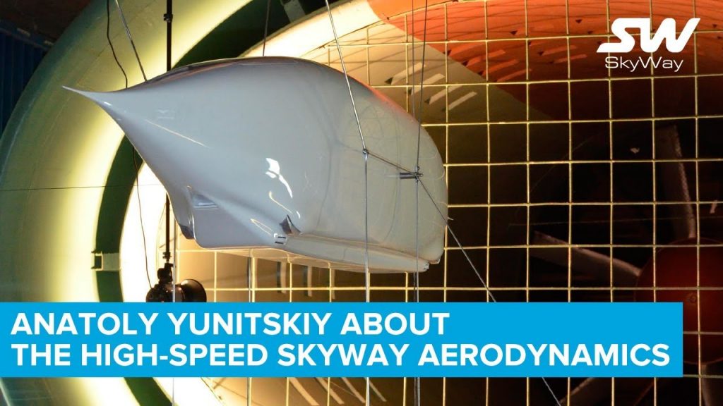 SkyWay Anatoli Yunitskiy About SkyWay